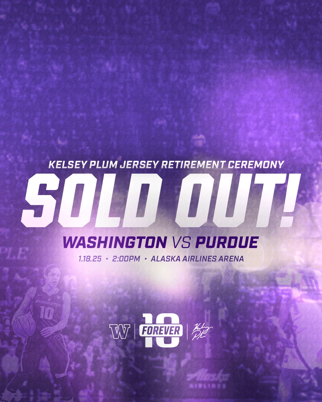 Sold Out! Kelsey Plum jersey retirement ceremony graphic